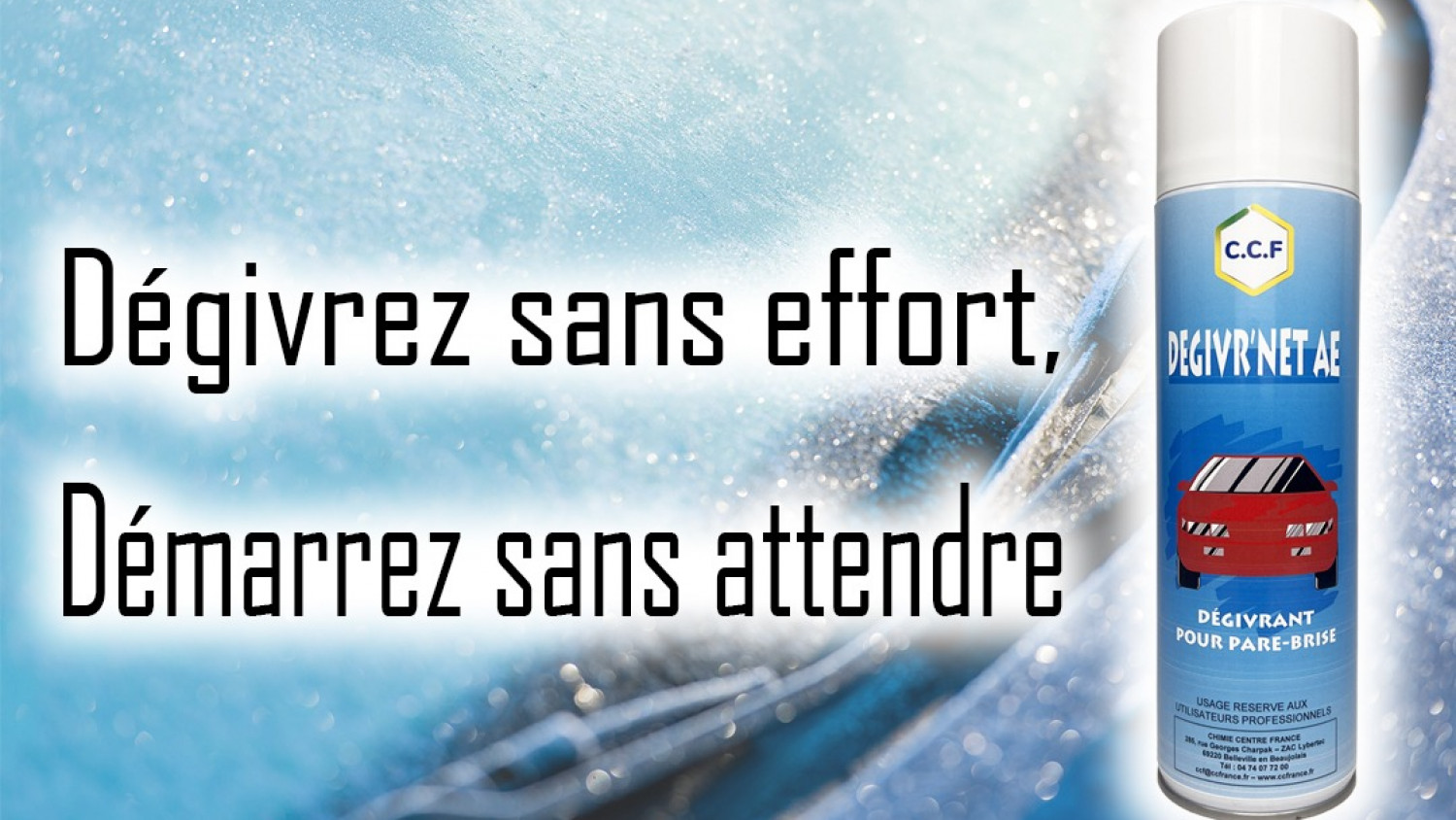 DEGIVR&#039;NET AE : le dégivrant pare-brise qui fait fondre la glace en quelques secondes