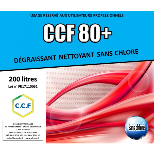 CCF 80 + - Dégraissant nettoyant sans chlore